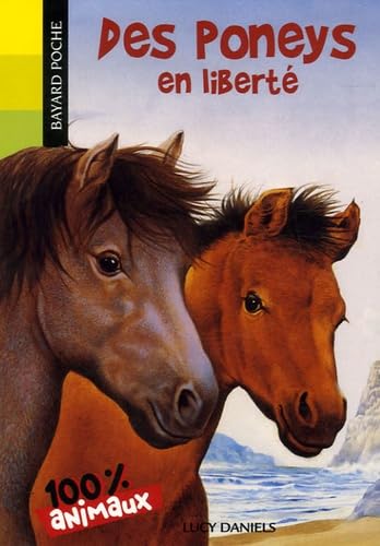 100% animaux, Tome 06: Des poneys en liberté Children's books