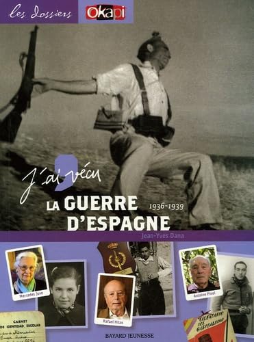 J'ai vécu la Guerre d'Espagne: 1936-1939 Books