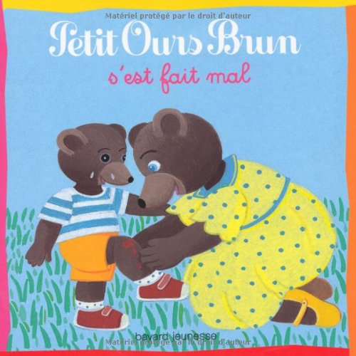 Petit Ours Brun s'est fait mal Books