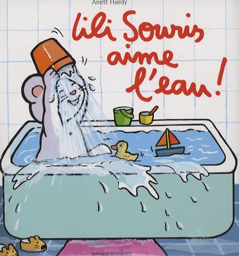 Lili Souris aime l'eau ! Books