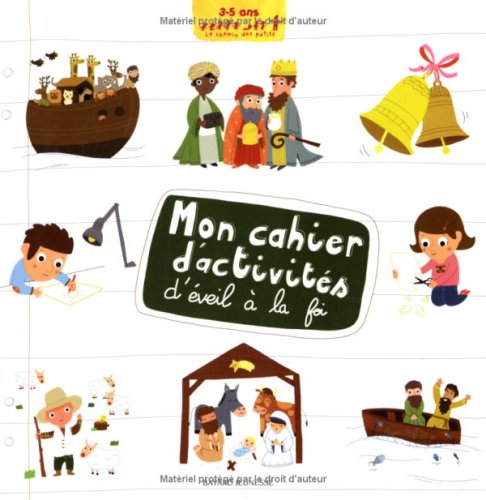 Mon cahier d'activités d'éveil à la foi book