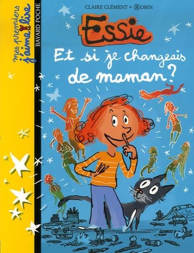Essie/Et si je changeais de maman ? Contemporary literature