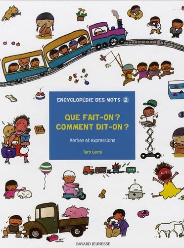 Que fait-on ? Comment dit-on ?: Verbes et expressions book