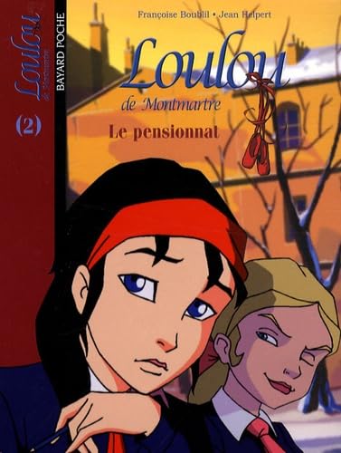 Loulou de Montmartre 2/Le pensionnat Contemporary literature
