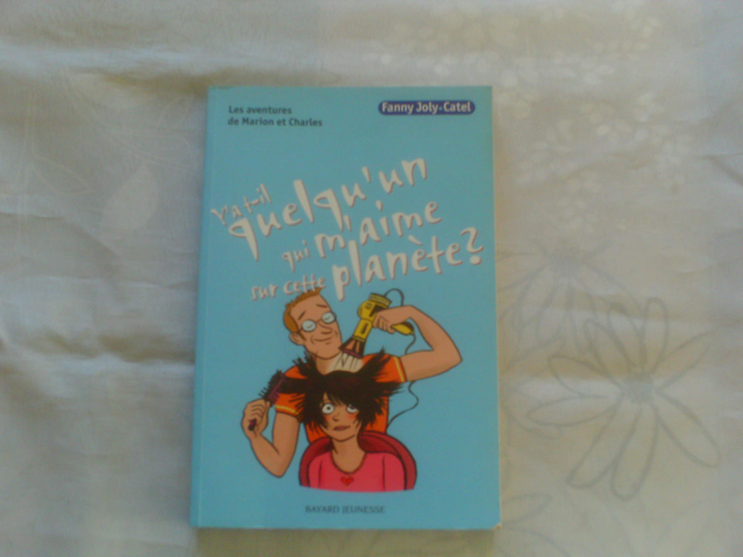 Y'a t-il quelqu'un qui m'aime sur cette planète? book