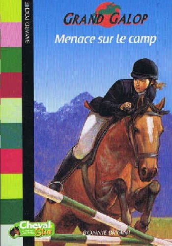 Grand galop menace sur le camp book