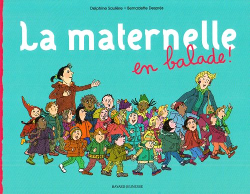 La maternelle en balade ! book