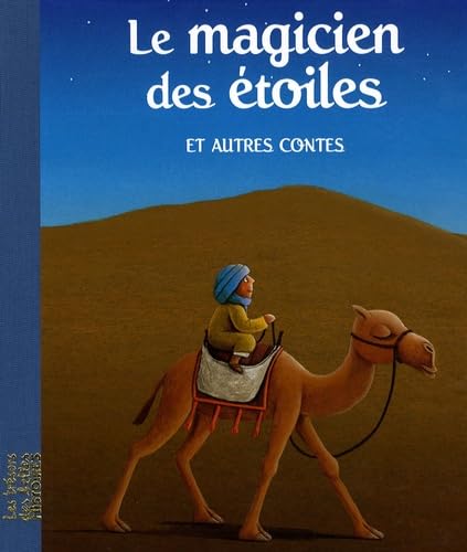 Le magicien des étoiles: Et autres contes Books
