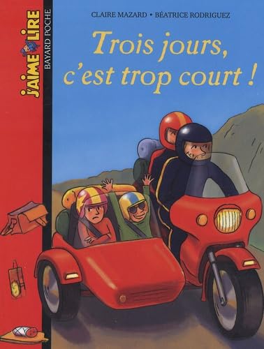 Trois jours, c'est trop court ! book
