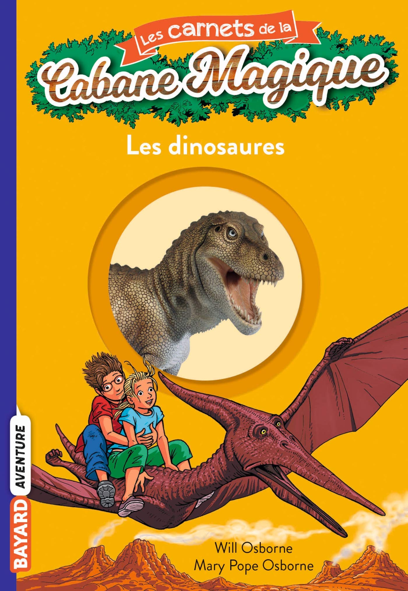 La Cabane Magique: Les carnets de la Cabane magique 1/Les dinosaures Contemporary literature