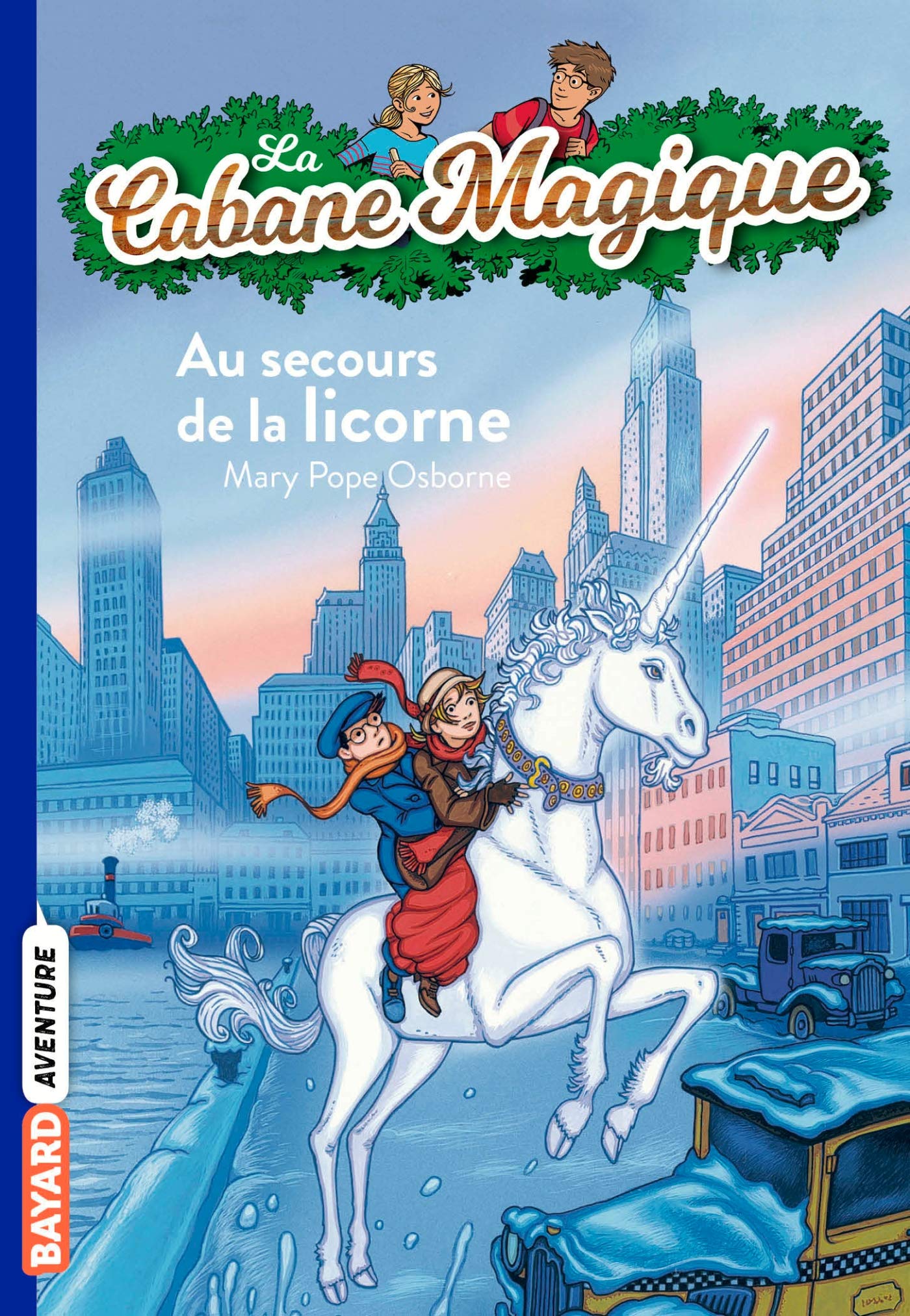 La Cabane Magique: Au secours de la licorne/vol 31 Contemporary literature