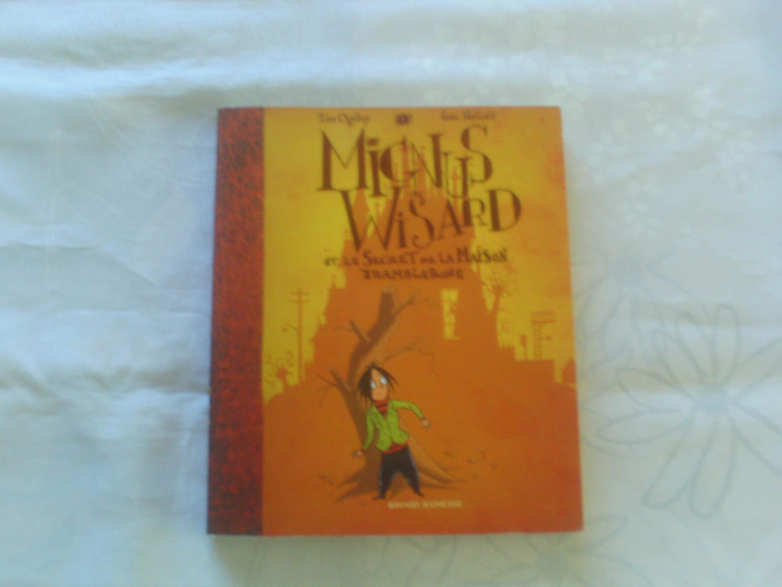 Mignus Wisard et le Secret de la Maison Tramblebone book
