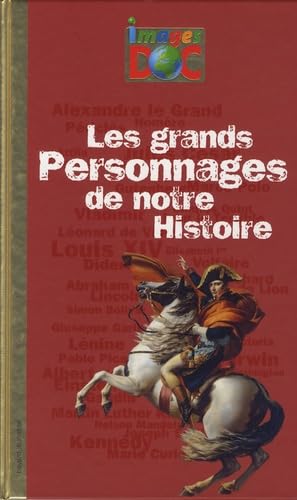 Les grands personnages de notre Histoire Books