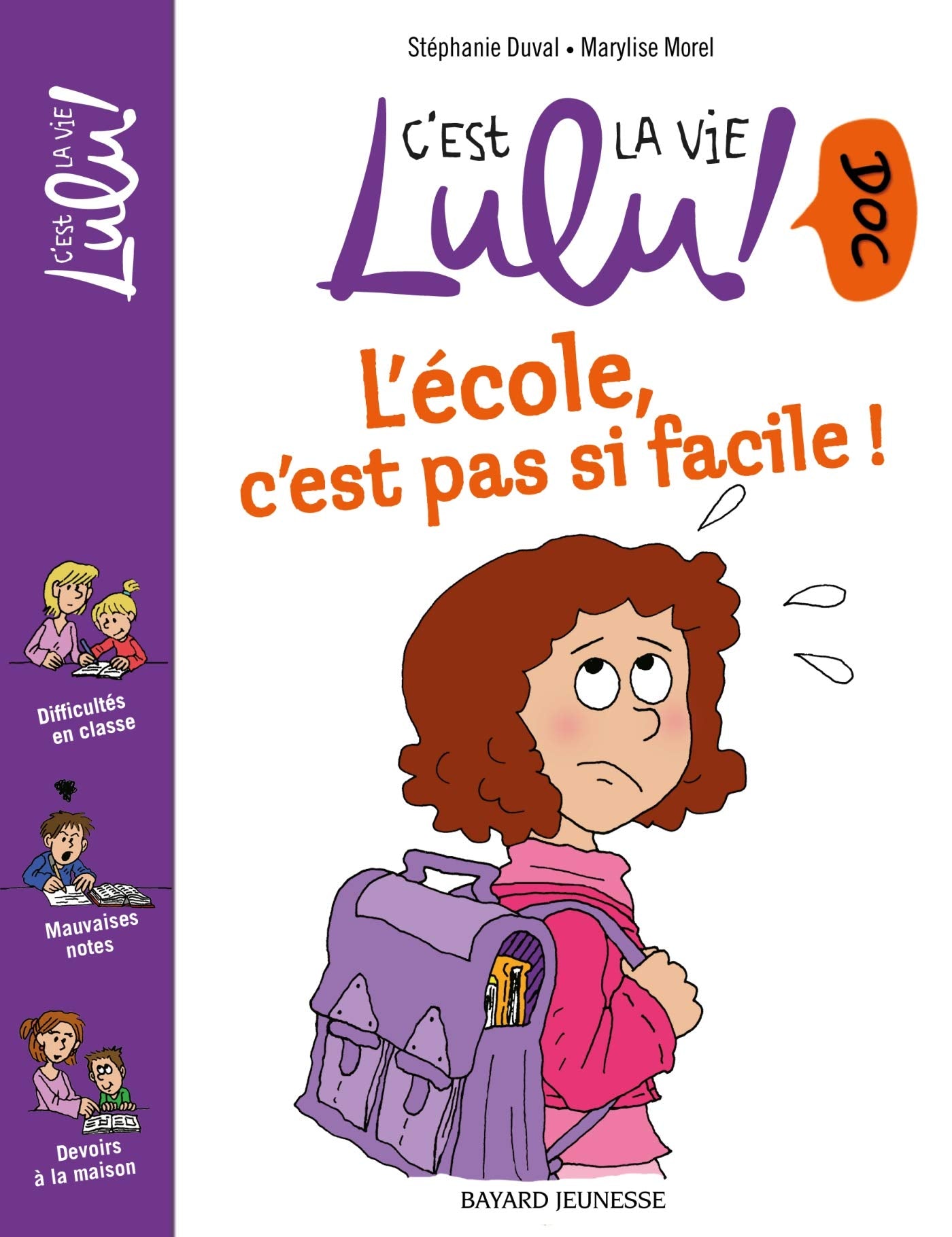 C'Est LA Vie Lulu ! DOC: L'Ecole, C'Est Pas SI Facile ! Essays & Short Stories