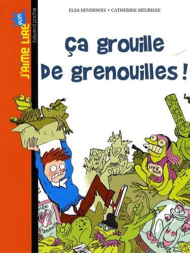 Ca Grouille De Grenouilles Contemporary literature