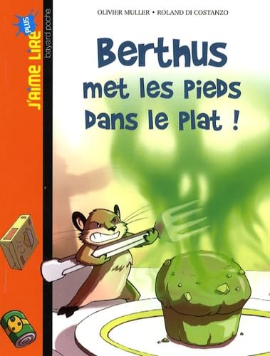 J'Aime Lire: Berthus Met Les Pieds Dans Le Plat Foreign Languages ​​& Dictionaries