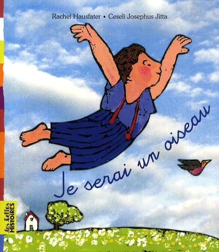 Je serai un oiseau book