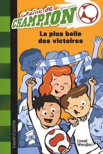 La plus belle des victoires book