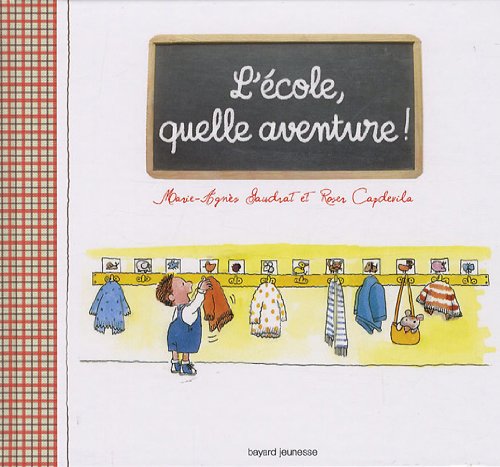 L'école, quelle aventure ! book