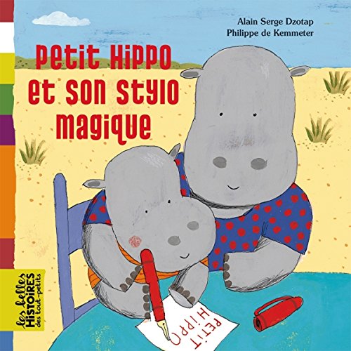 Petit Hippo et son stylo magique book