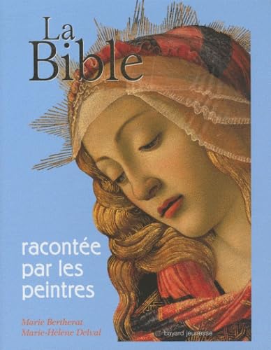La Bible racontée par les peintres book