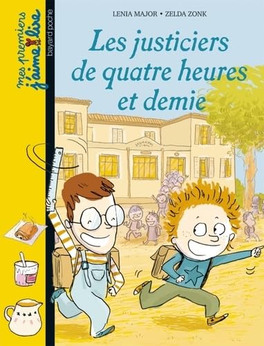 Les justiciers de quatre heures et demie book