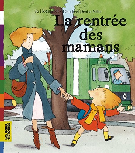 La rentree des mamans Contemporary literature