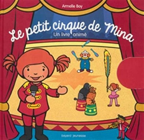 Le petit cirque de Mina: Un livre animé book