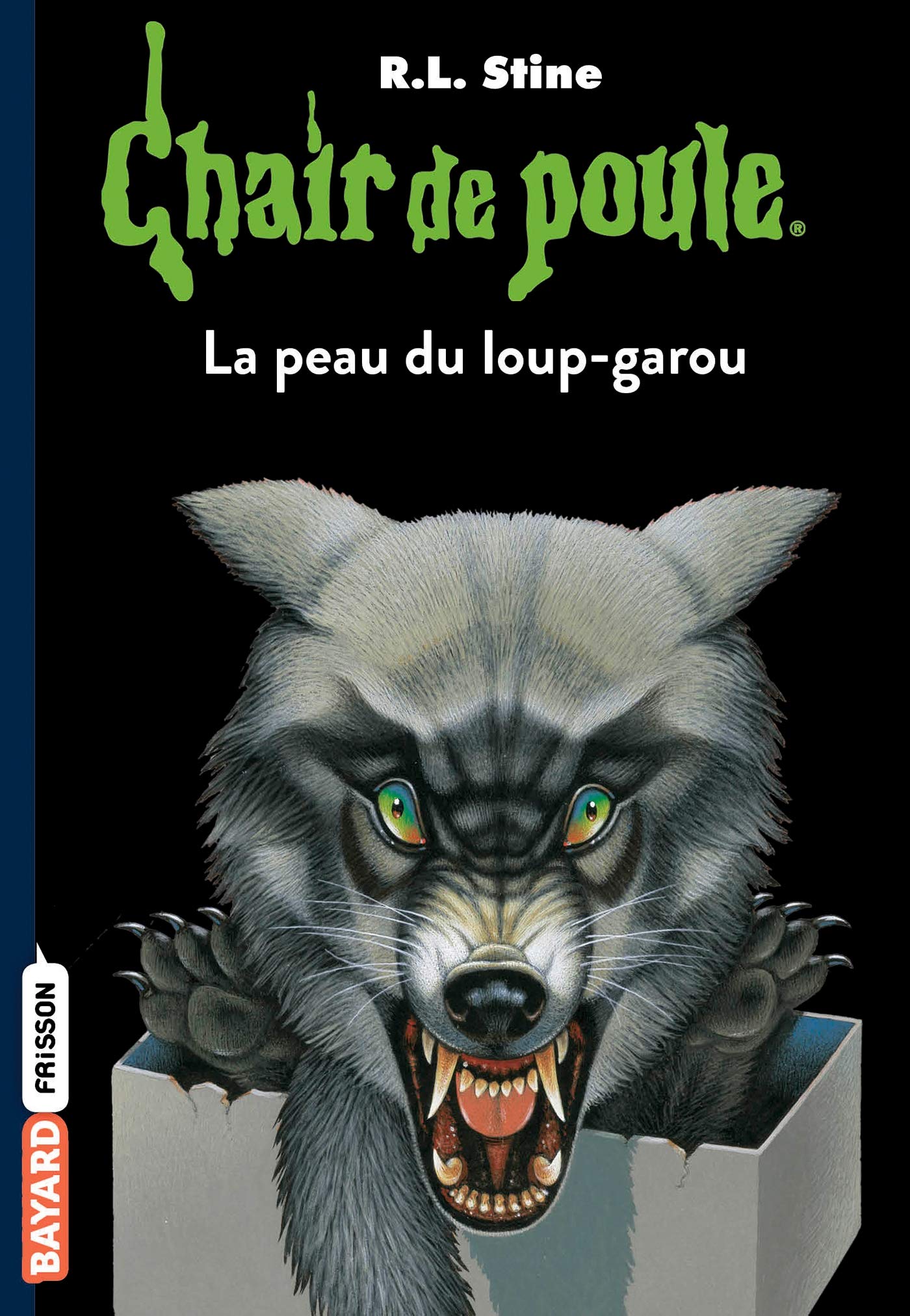 Chair de poule , Tome 50: La peau du loup garou book