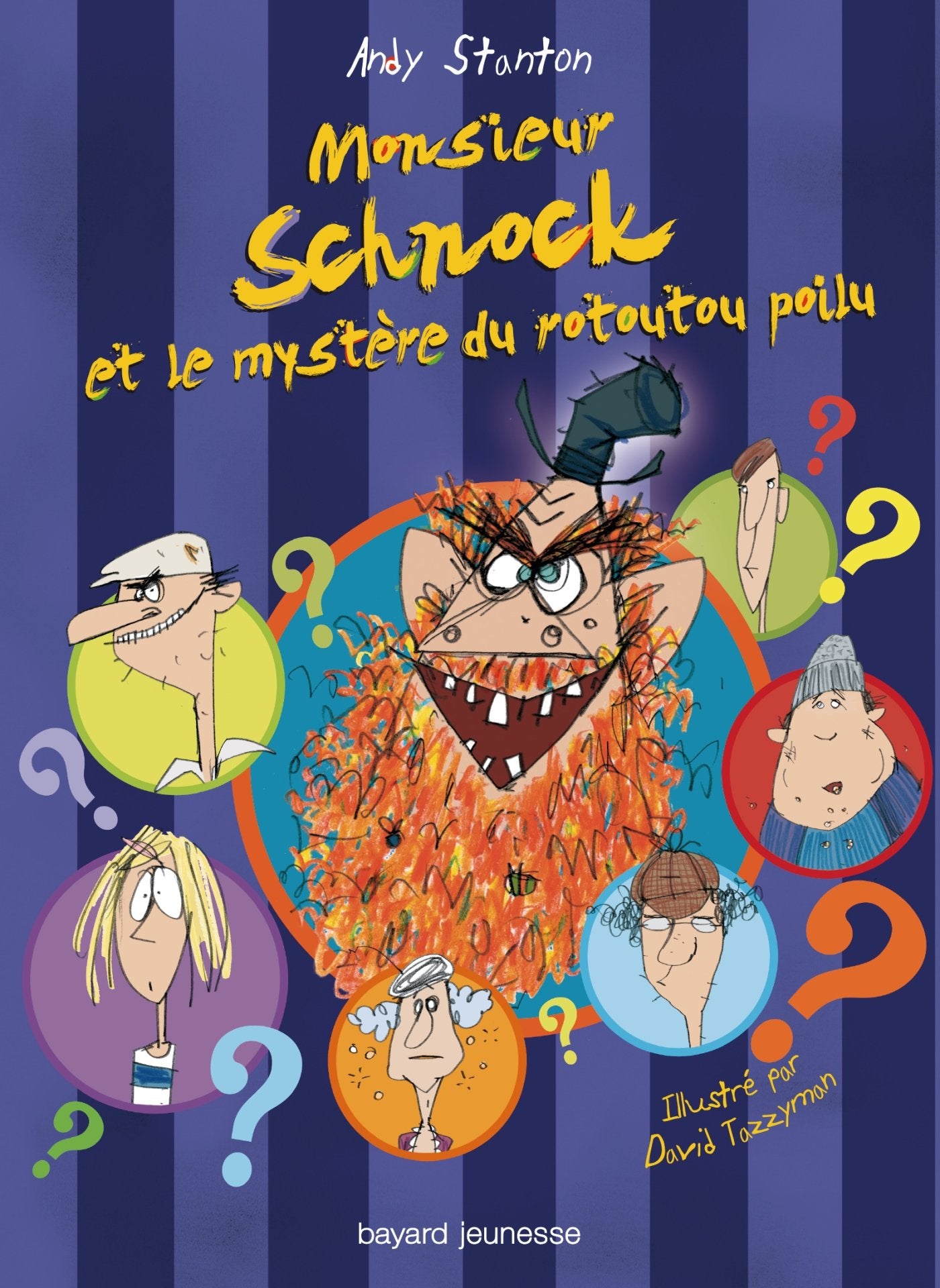 Monsieur Schnock et le mystère du rotoutou poilu book