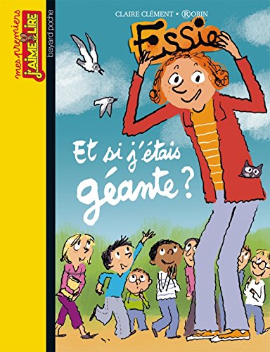 Essie, Tome 96: Et si j'étais géante ? book
