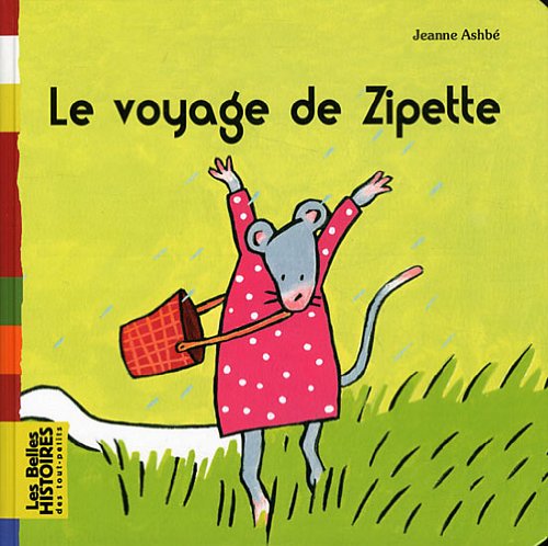 Le voyage de Zipette: Une création Bayard Éditions avec le magazine Tralalire book