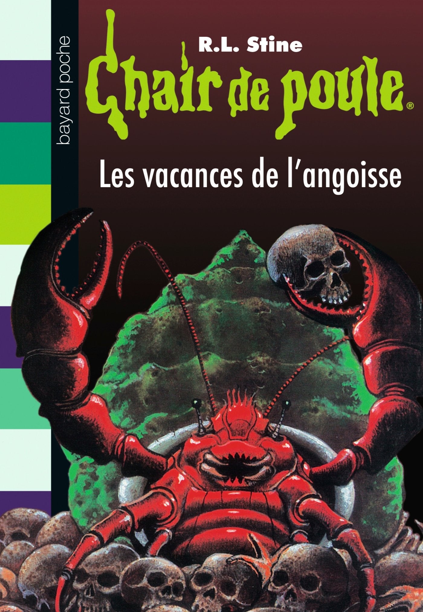Chair de poule , Tome 72: Les vacances de l'angoisse book