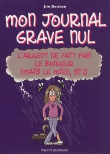 L'ARGENT NE FAIS PAS LE BONHEUR (MAIS LE MIEN SI !) N10 book