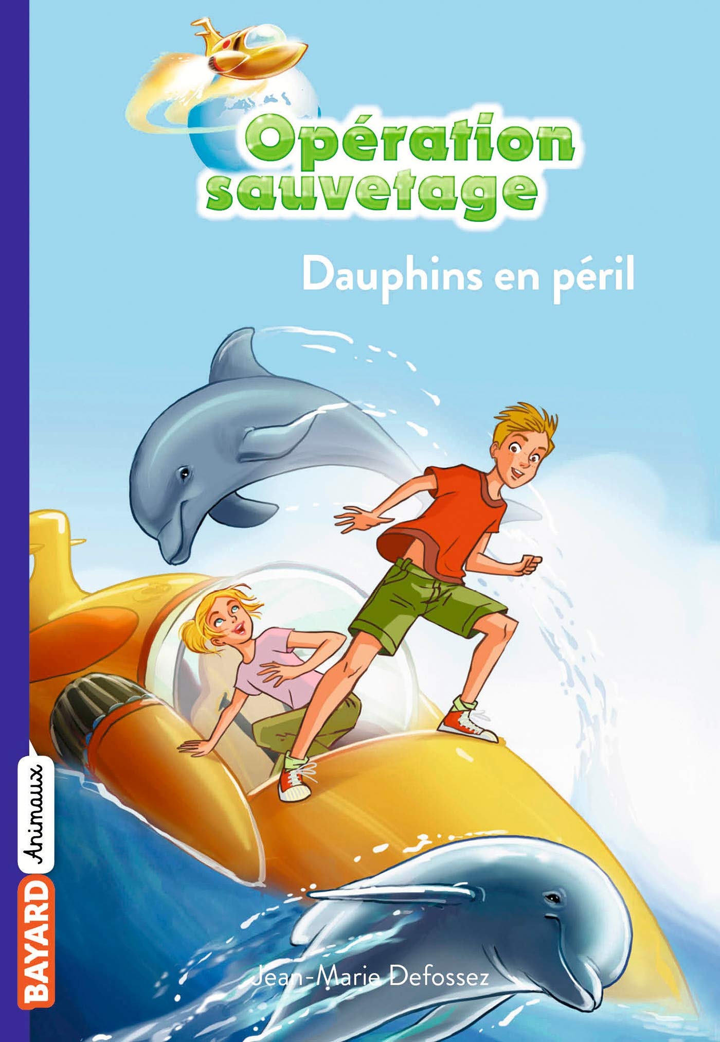 Opération sauvetage, Tome 01: Dauphins en péril book