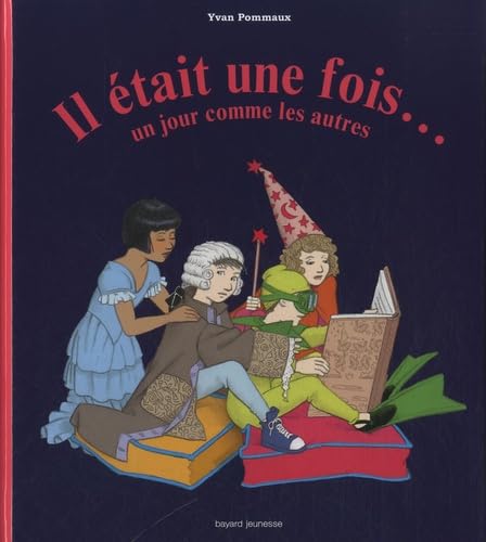 Il était une fois... Un jour comme les autres book
