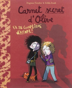 Carnet secret d'Olive. Vol. 2. Ca se complique encore ! Books