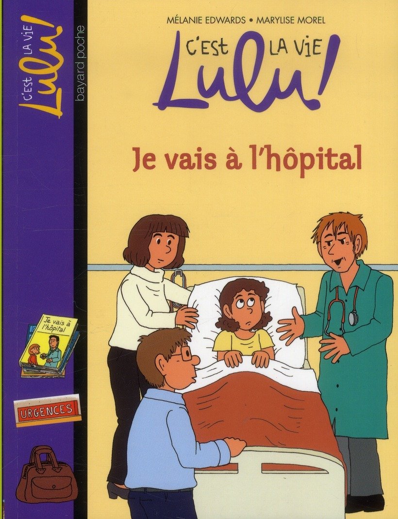 C'est la vie Lulu, Tome 29: Je vais à l'hôpital Novels & Short Stories