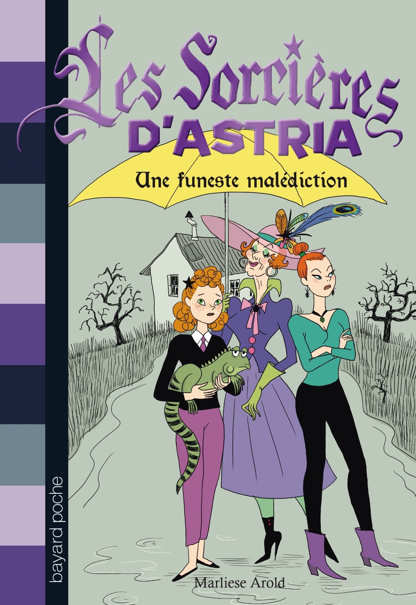Les sorcières d'Astria, Tome 01: Une funeste malédiction Novels & Short Stories