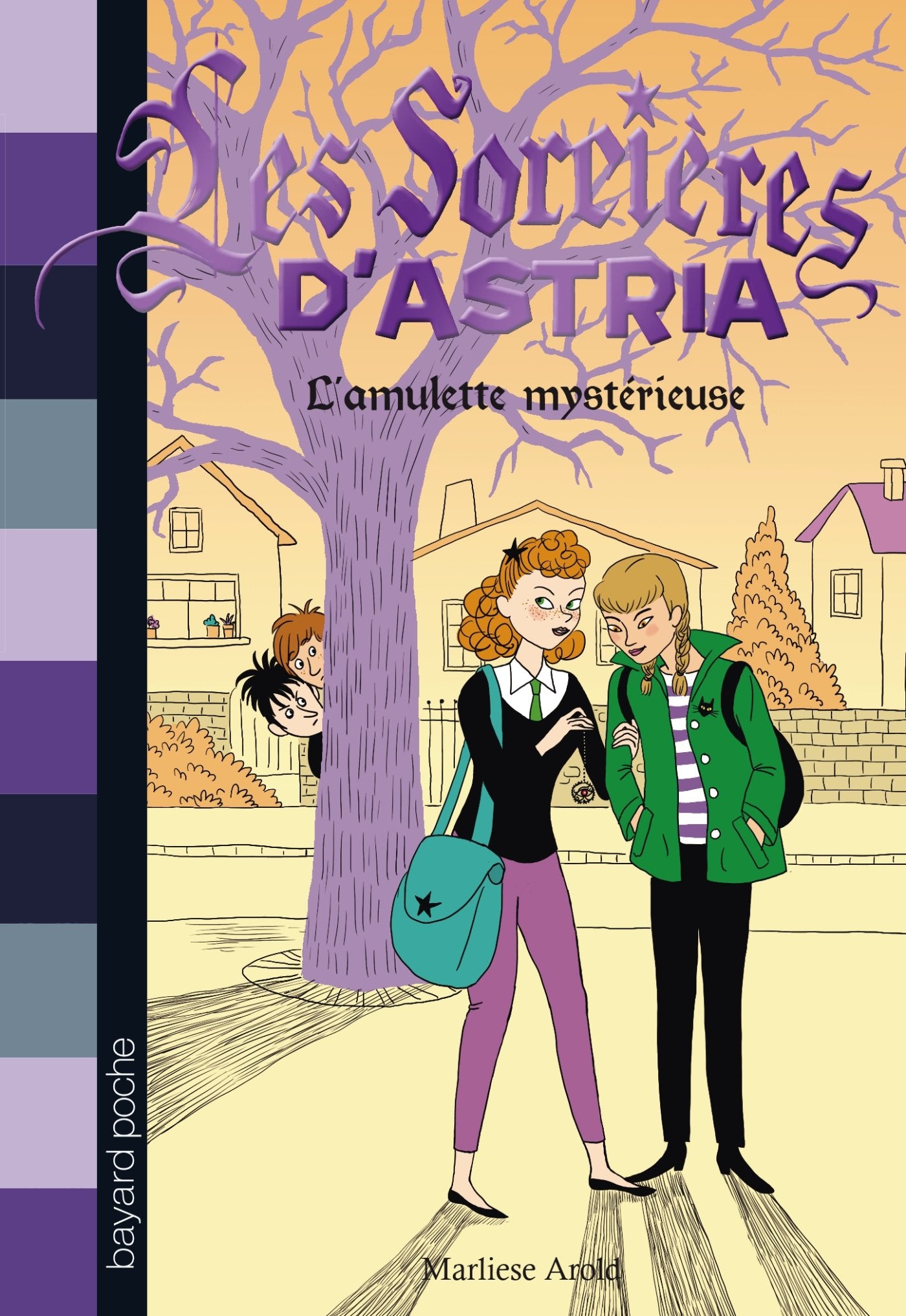 Les sorcières d'Astria, Tome 02: L'amulette mystérieuse Books