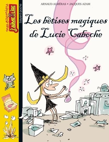 Les bétises magiques de Lucie Caboche book