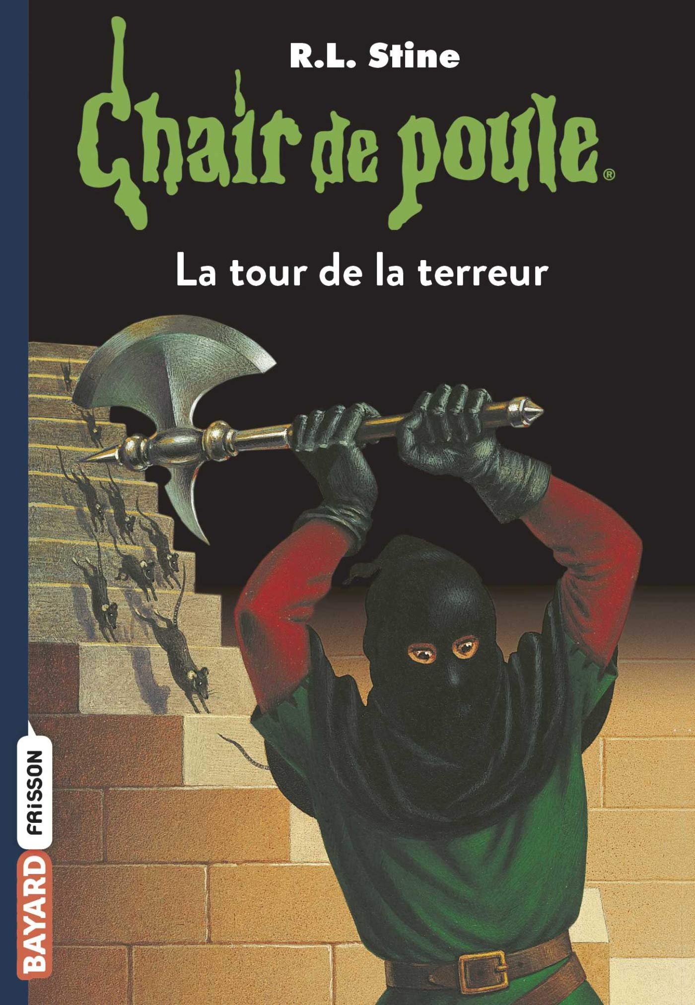 Chair de poule , Tome 18: La tour de la terreur Novels & Short Stories