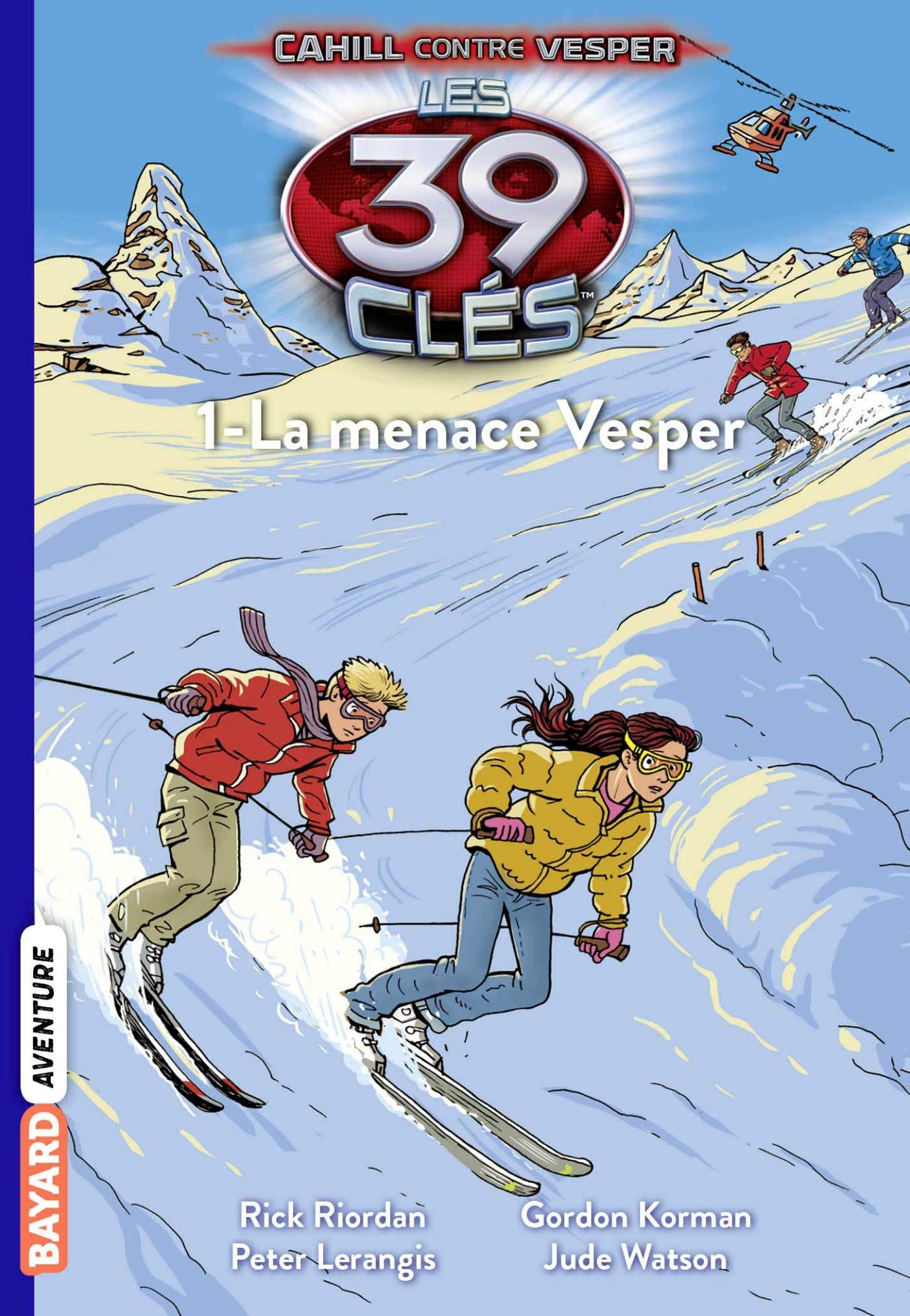 Les 39 clés - Cahill contre Vesper, Tome 01: La menace Vesper Novels & Short Stories