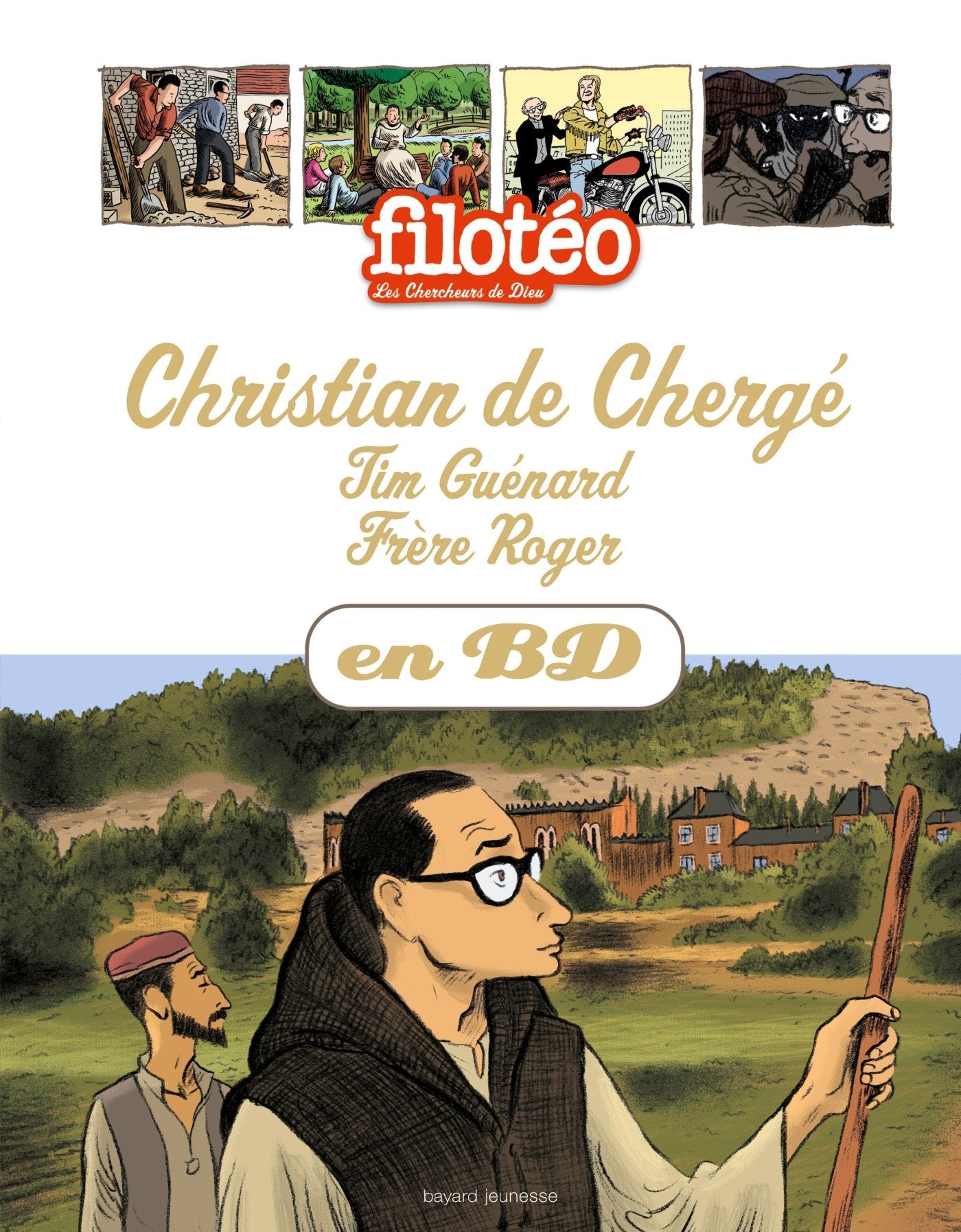 Christian de Chergé, Tim Guénard, Frère Roger, en BD Non-fiction