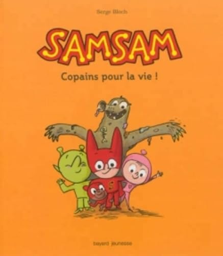 Les aventures de SamSam, Tome 02: Copains pour la vie ! book