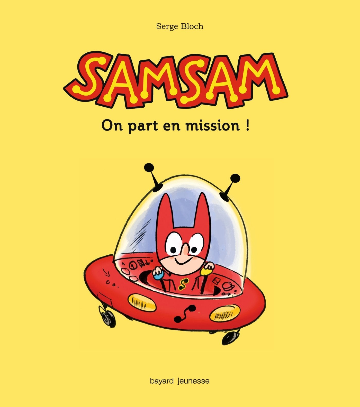 SamSam albums, Tome 01: On part en mission ! book