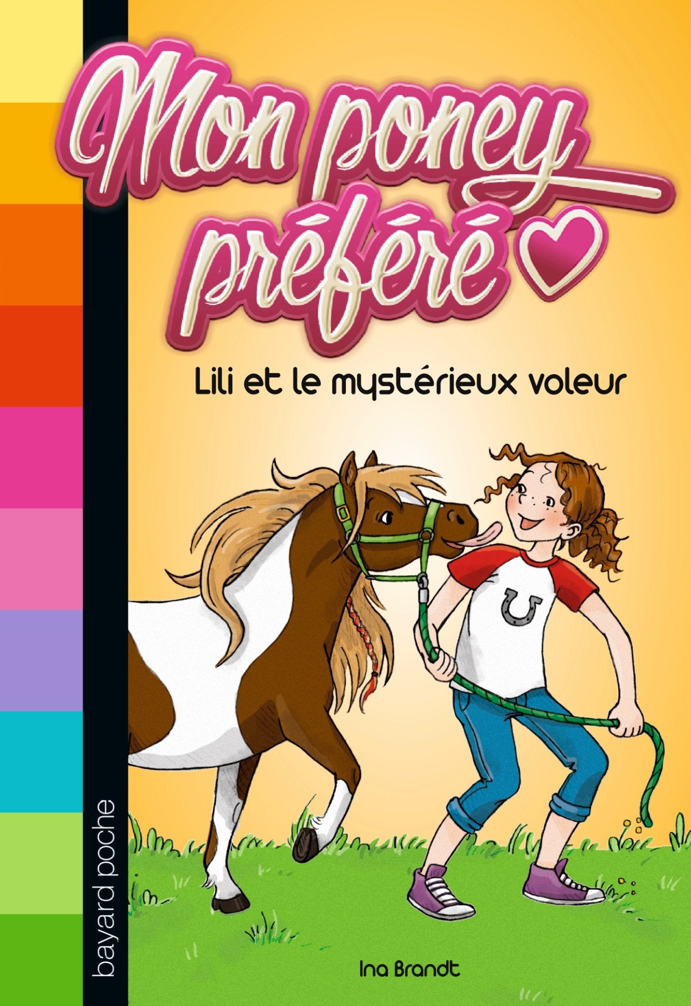Mon poney préféré, Tome 01: Lili et le mystérieux voleur book