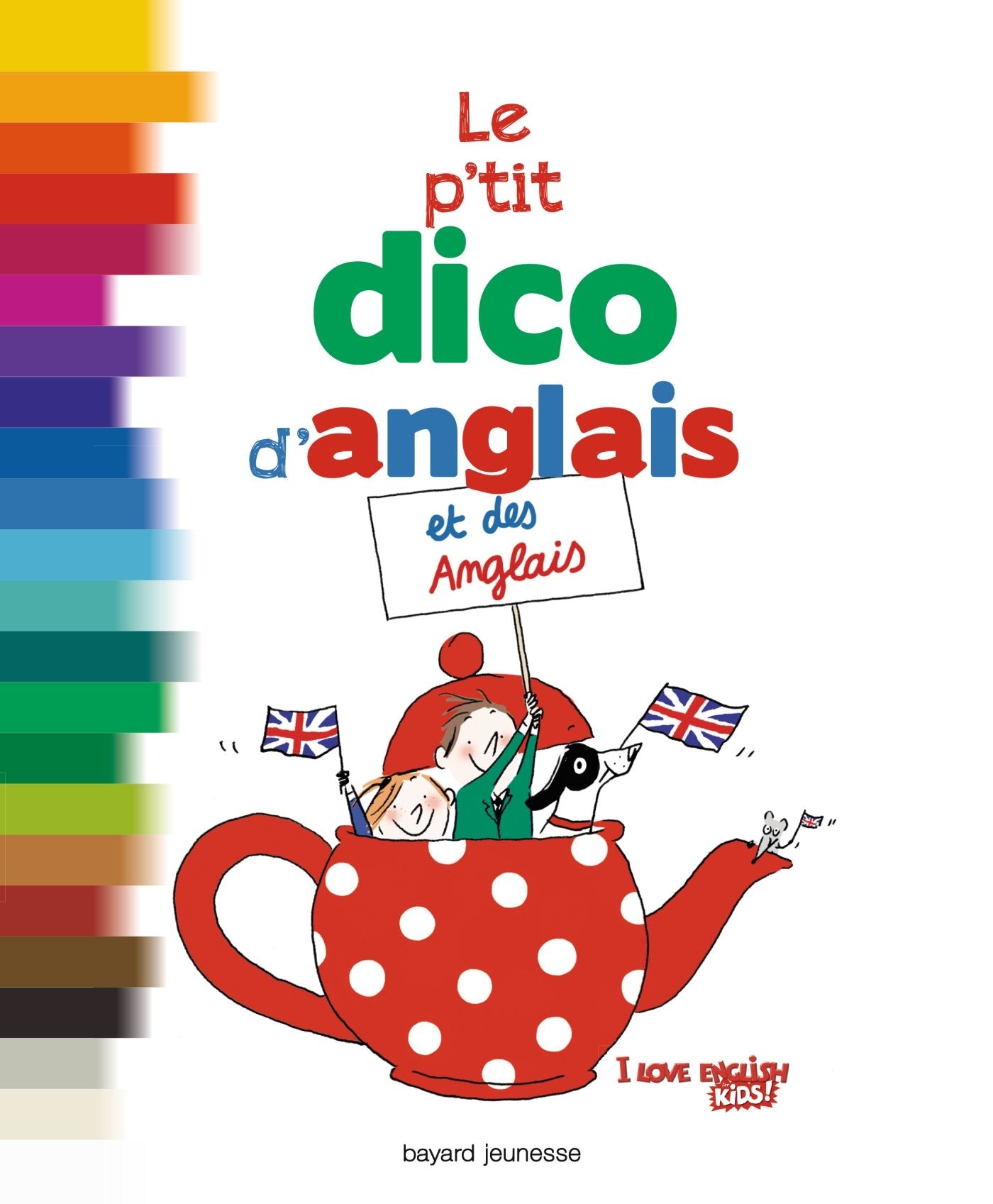 Le petit dico d'anglais et des Anglais Children's books