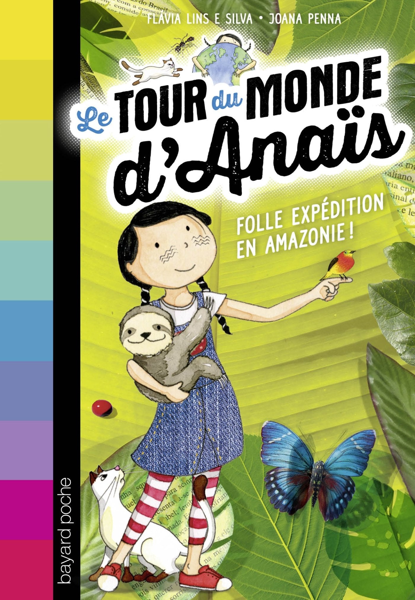 Le tour du monde d'Anaïs, Tome 02: Folle expédition en Amazonie ! Fiction