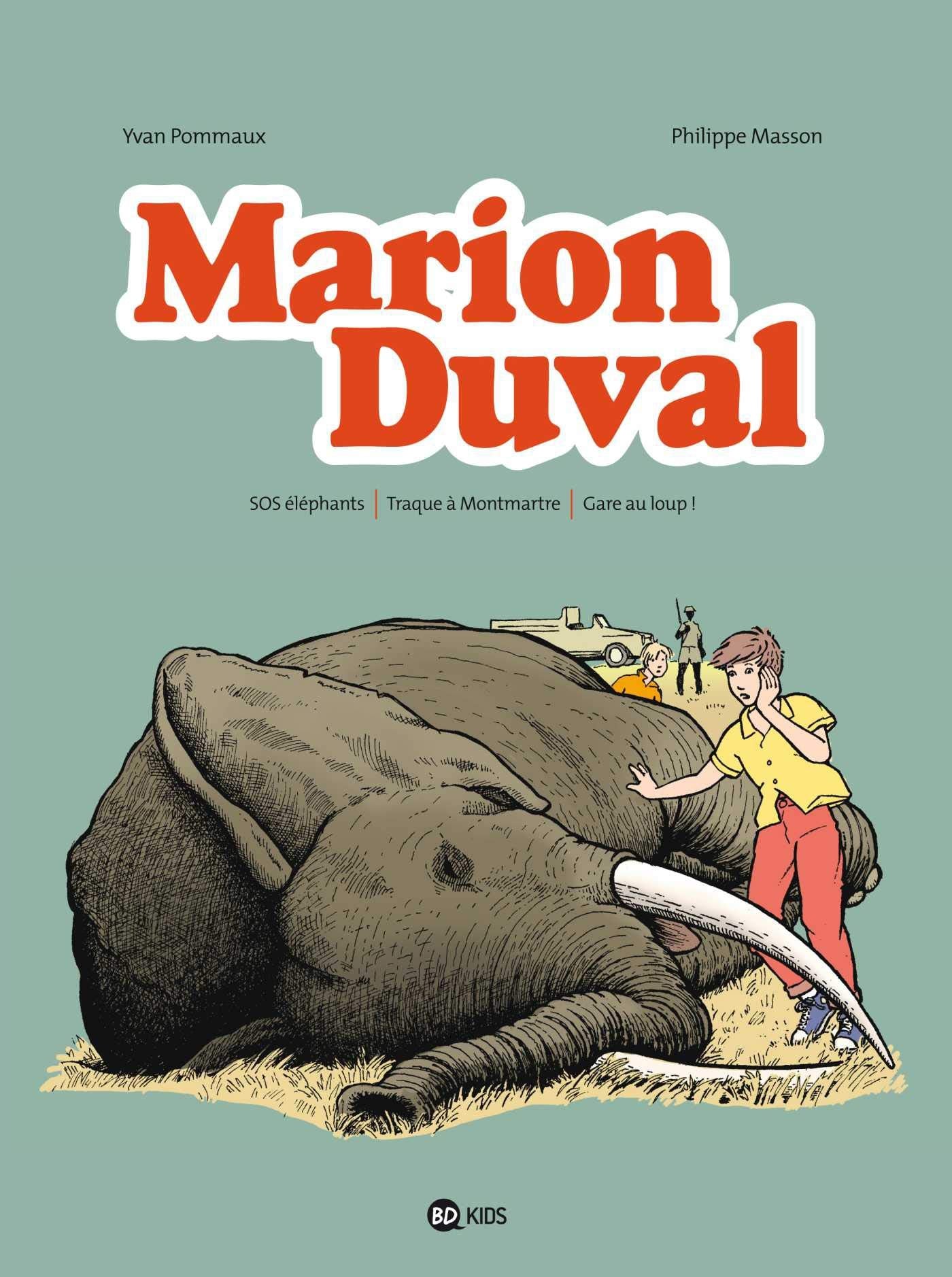 Marion Duval intégrale, Tome 04: SOS éléphants - Traque à Montmartre - Gare au loup ! Manga